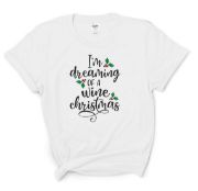 Picture of Funny I'm Dreaming of a Wine Christmas Ladies Xmas T-shirt Top Gift Secret Santa Present Red / White Wine lover