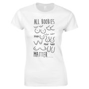 Picture of All Boobies Matter Ladies T-Shirt